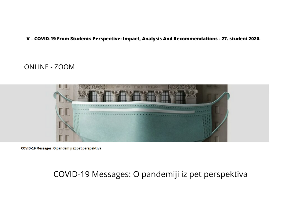 Konferencija // V – COVID-19 From Students Perspective: Impact, Analysis And Recommendations