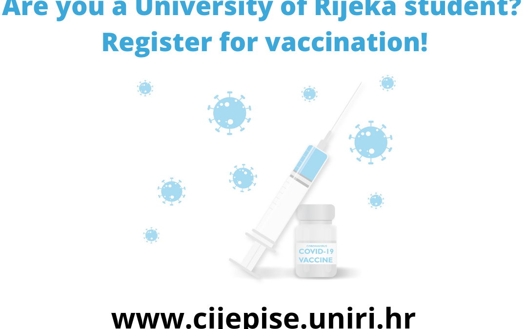 Are you a University of Rijeka student? Register for vaccination!