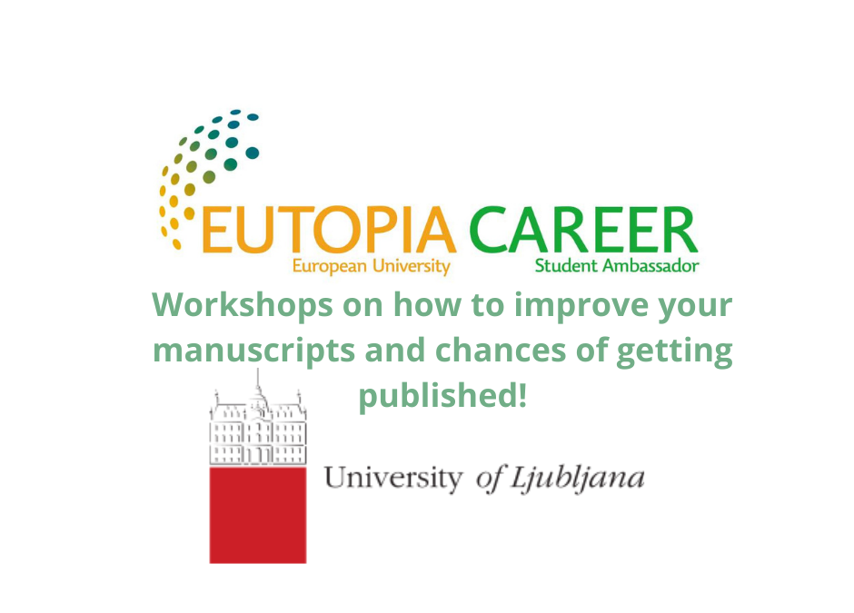 Workshops on how to improve your manuscripts and chances of getting published!